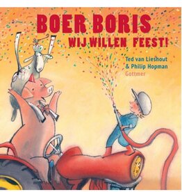Gottmer Boer Boris, wij willen feest!