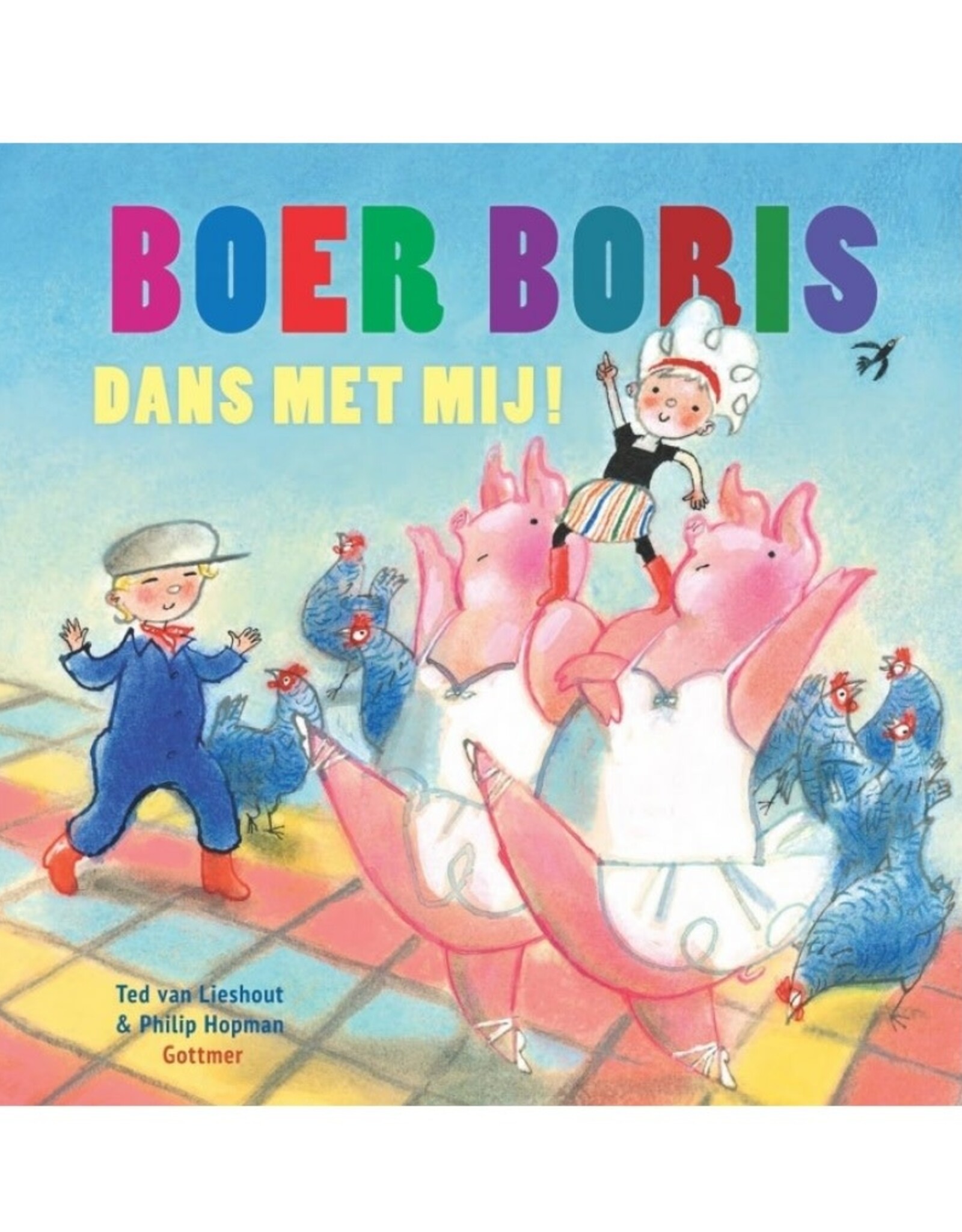 Gottmer Boer Boris dans met mij!