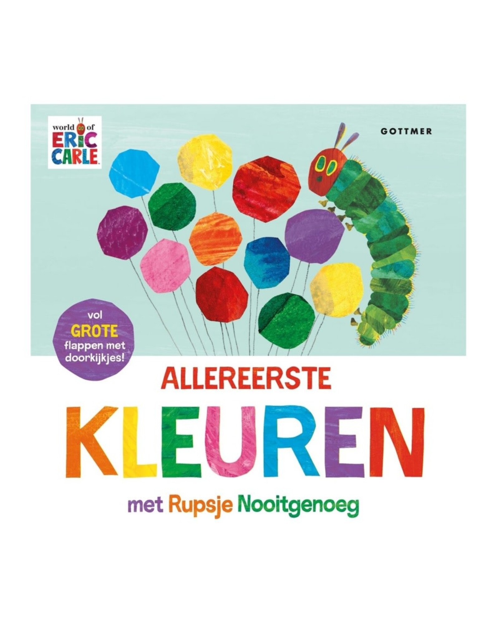 Gottmer Allereerste kleuren met Rupsje Nooitgenoeg