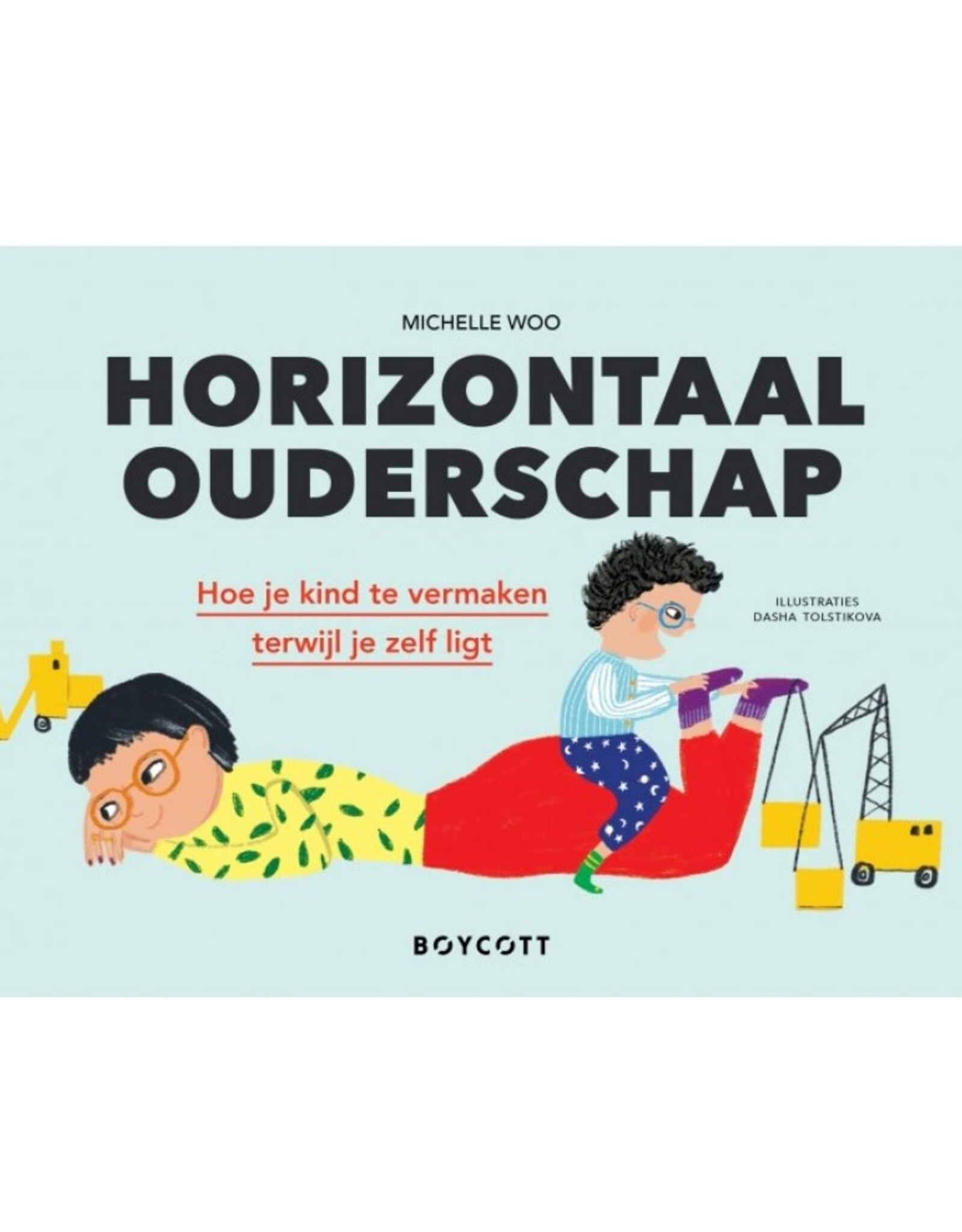 BOYCOTT Horizontaal ouderschap