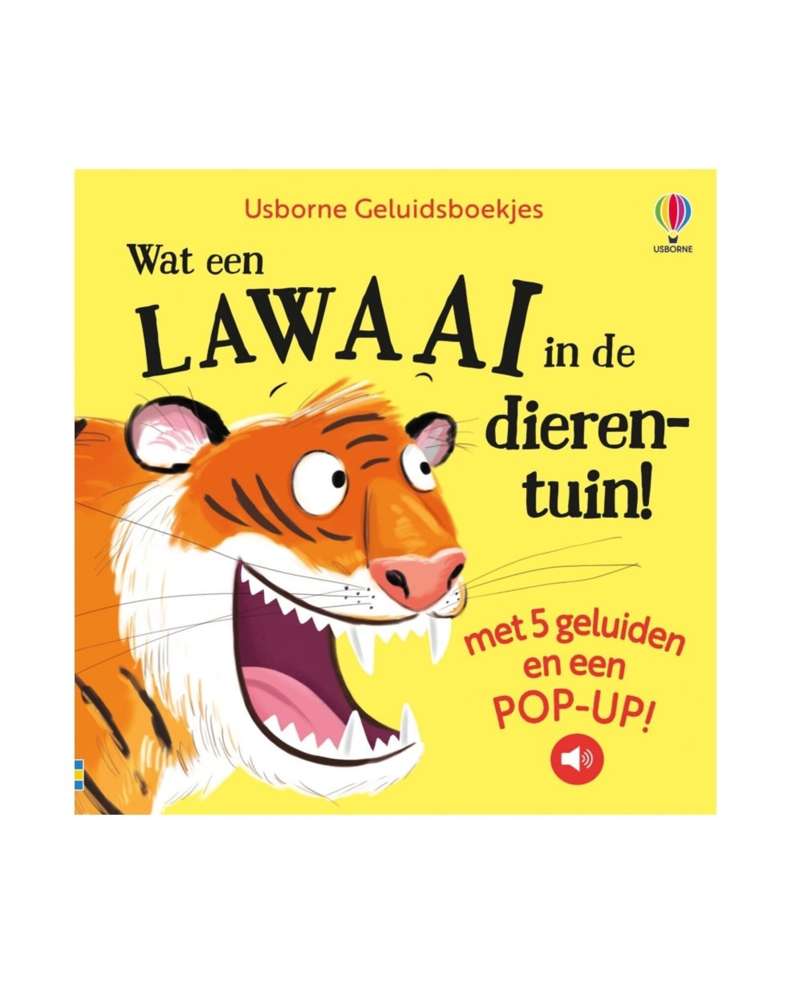 Usborne Wat een lawaai in de dierentuin!
