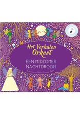 Het verhalenorkest - Midzomernachtdroom