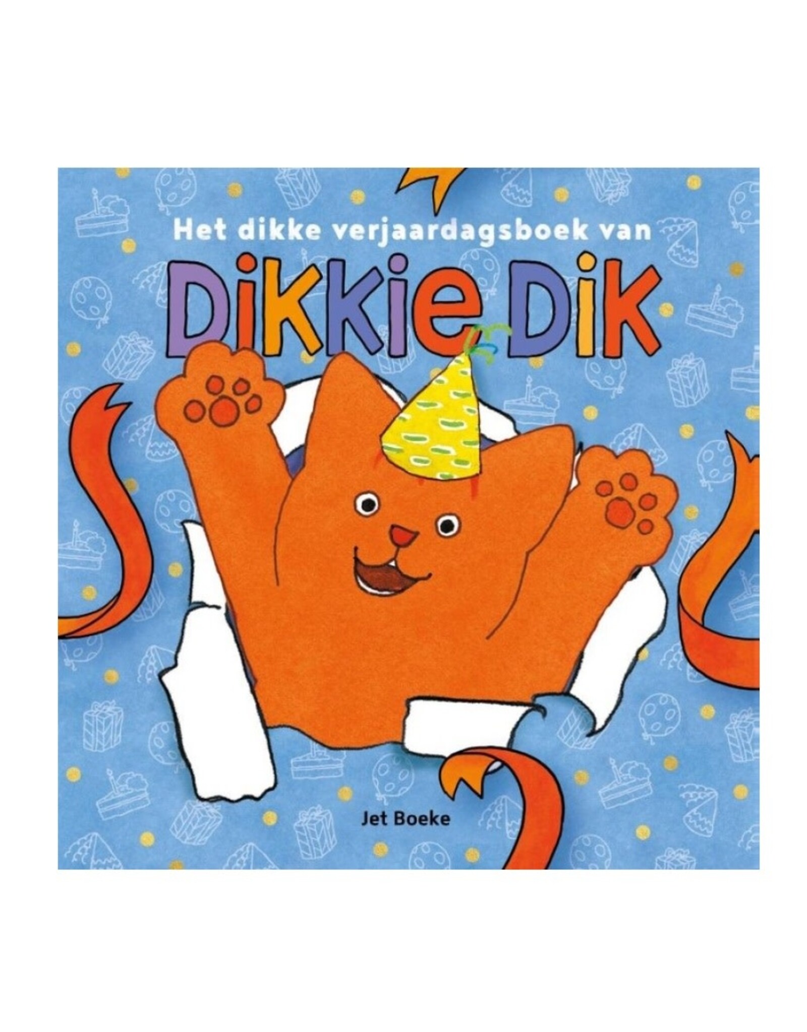 Gottmer Het dikke verjaardagsboek van Dikkie Dik