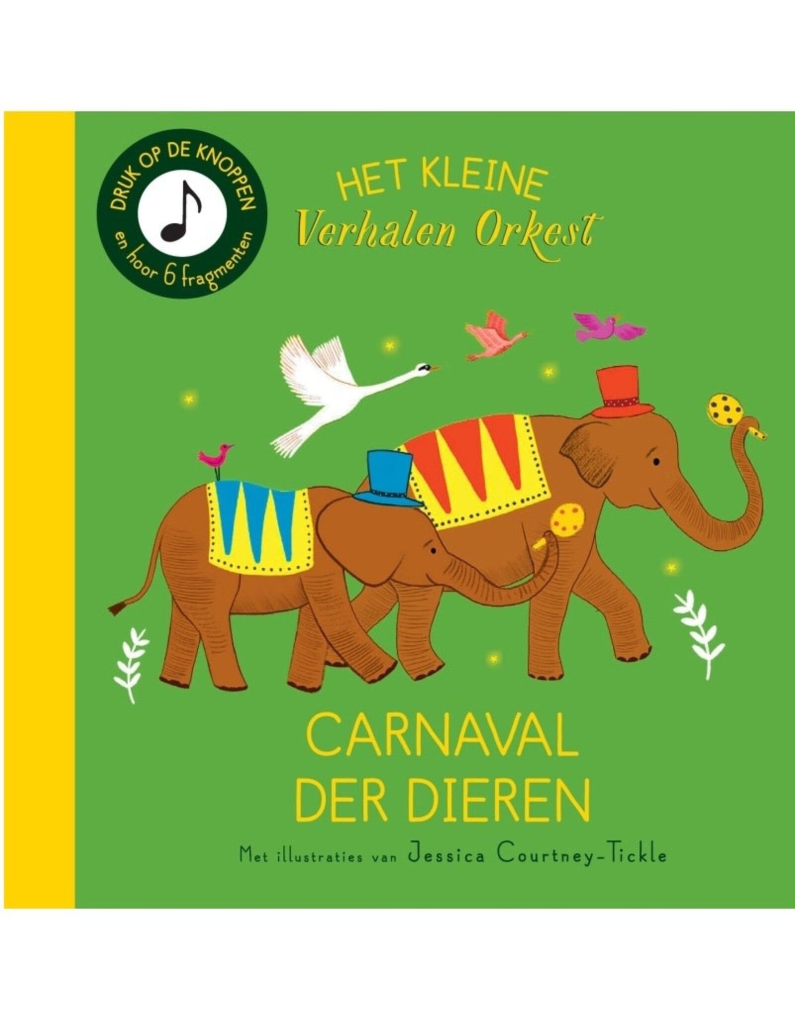 Carnaval der Dieren
