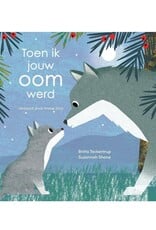 Toen ik jouw oom werd