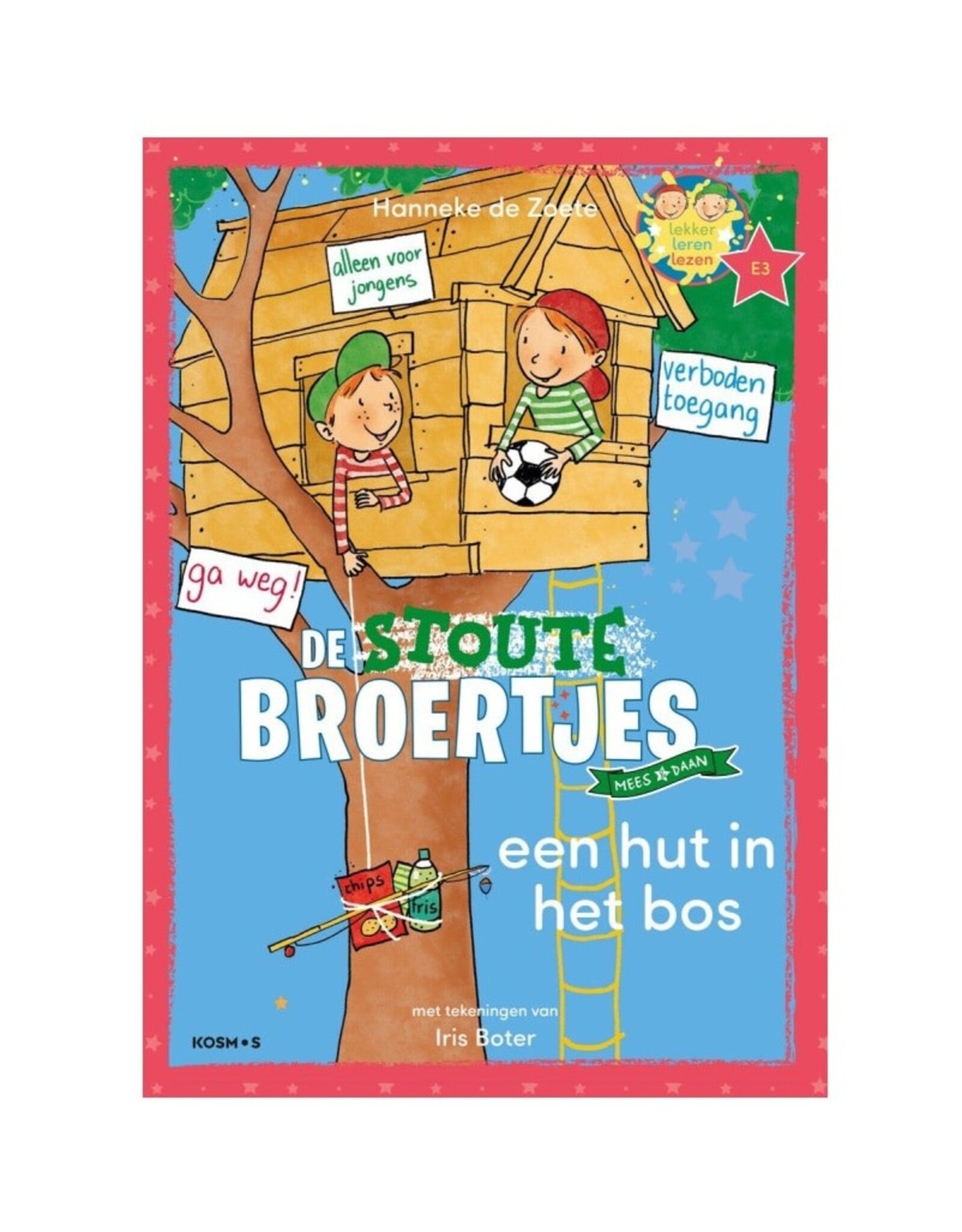 Kosmos Leren lezen met de Stoute Broertjes - Een hut in het bos