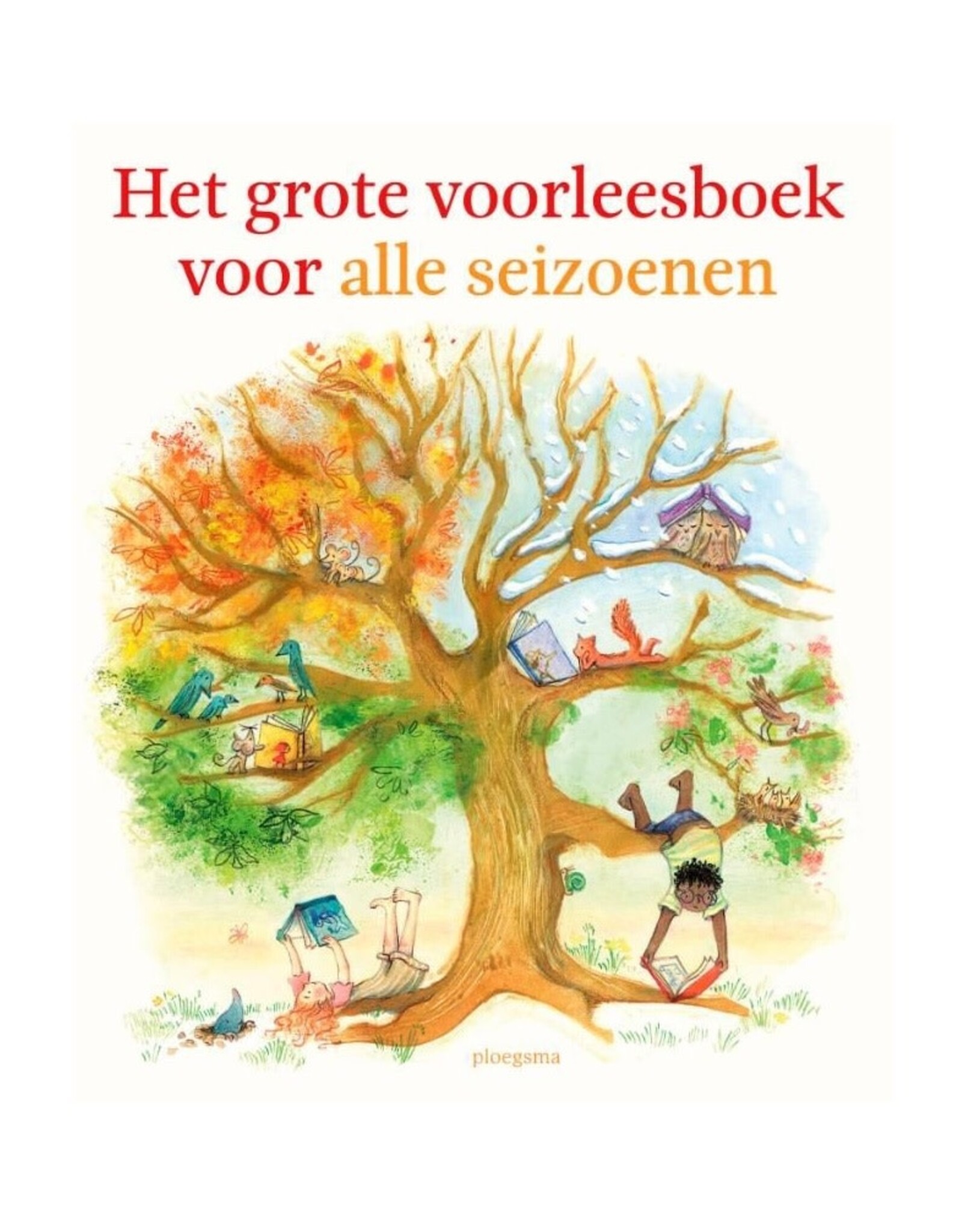 Het grote voorleesboek voor alle seizoenen