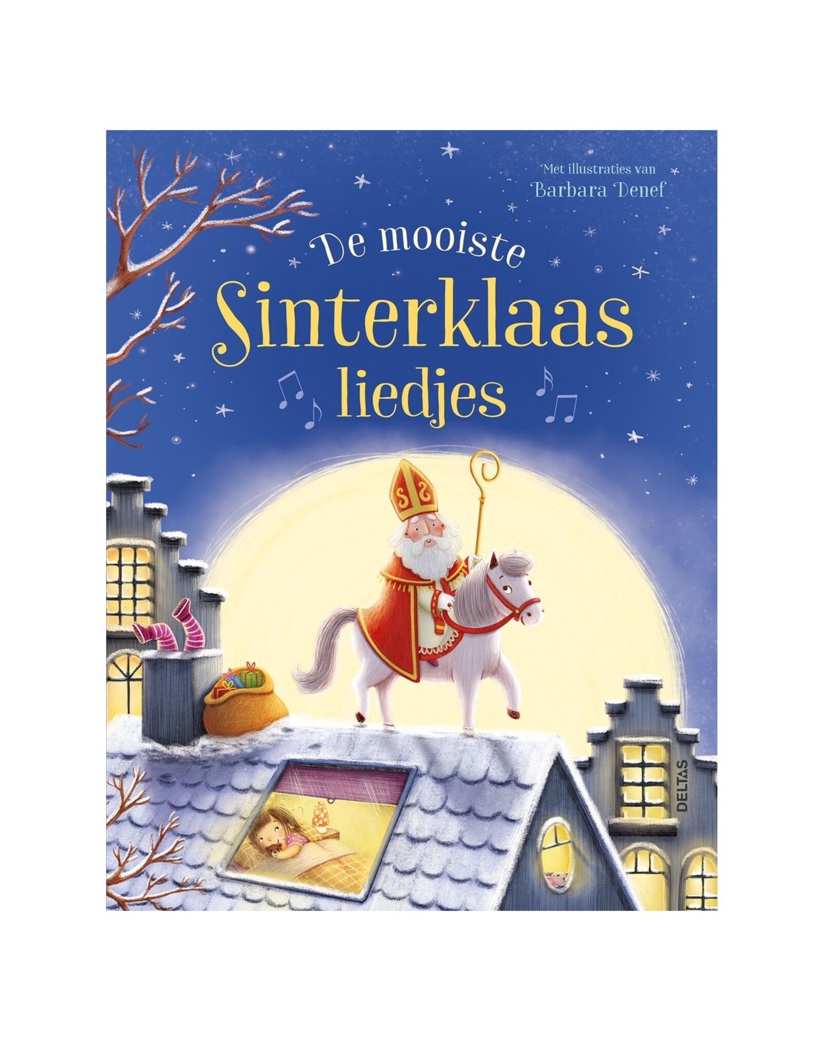 Deltas De mooiste Sinterklaasliedjes