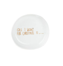 Raeder Bordje - All i want for Christmas - Ø 10,5