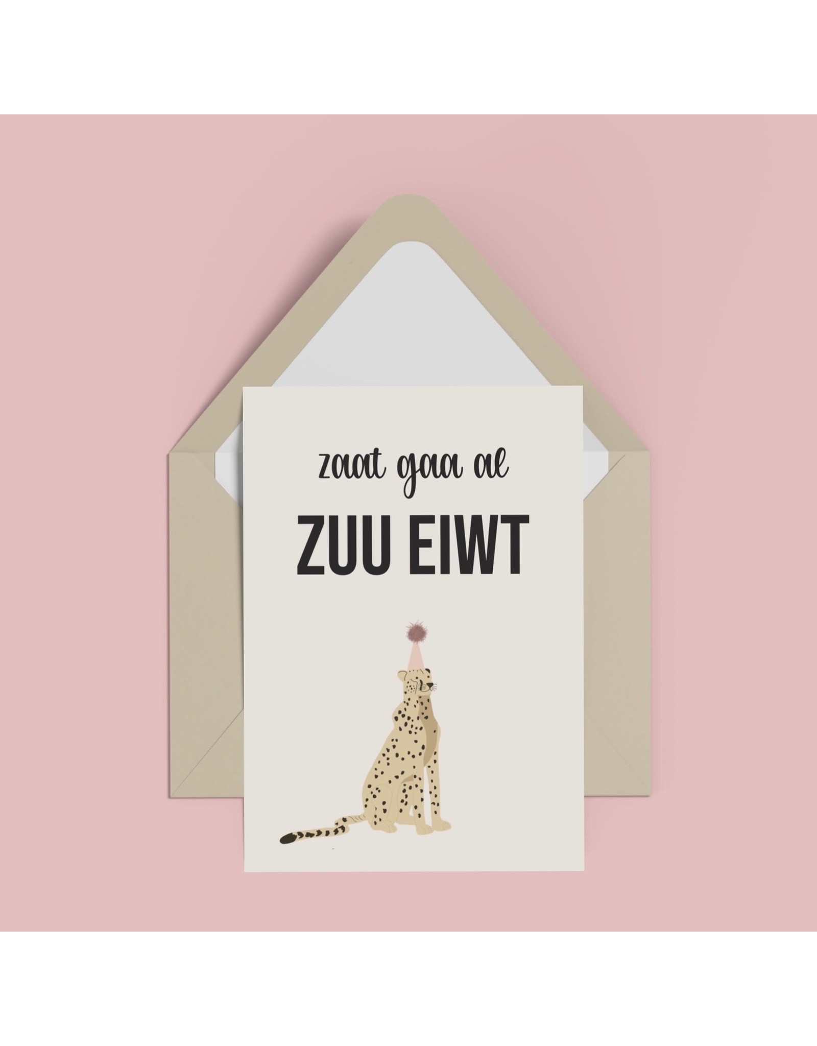 Atelier Moomade Wenskaart - Zaat gaa al zuu eiwt - Postkaart + Envelop
