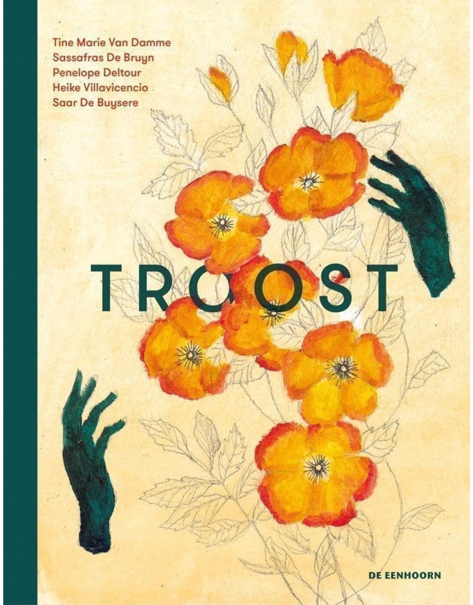 De Eenhoorn Uitgeverij Troostboek - Troost
