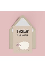 Atelier Moomade Wenskaart - T schoap es de preut af   - Postkaart + Envelop