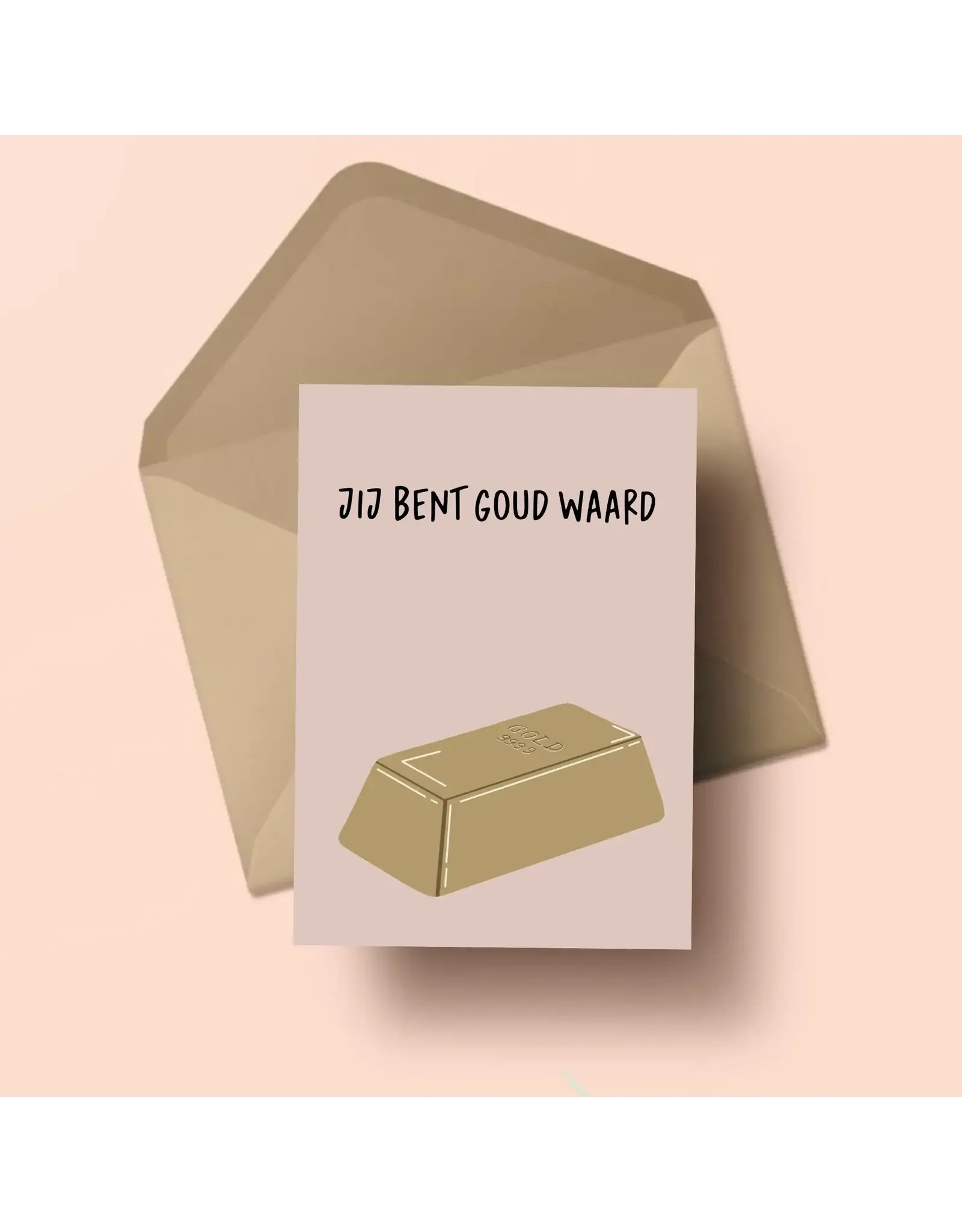 Atelier Moomade Wenskaart - Jij bent goud waard - Postkaart + Envelop