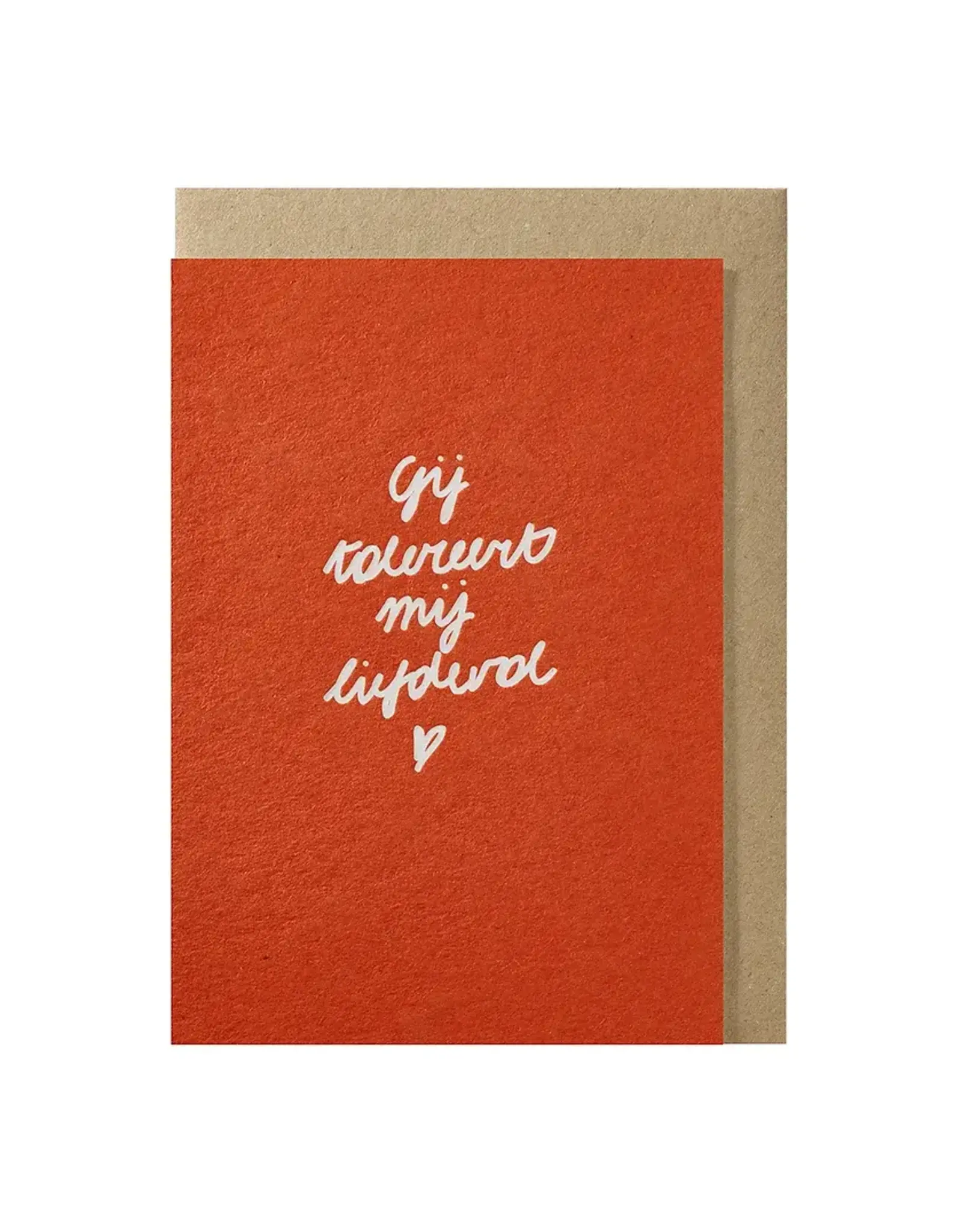 Papette Wenskaart - Gij tolereert mij liefdevol - Dubbele kaart + Envelop