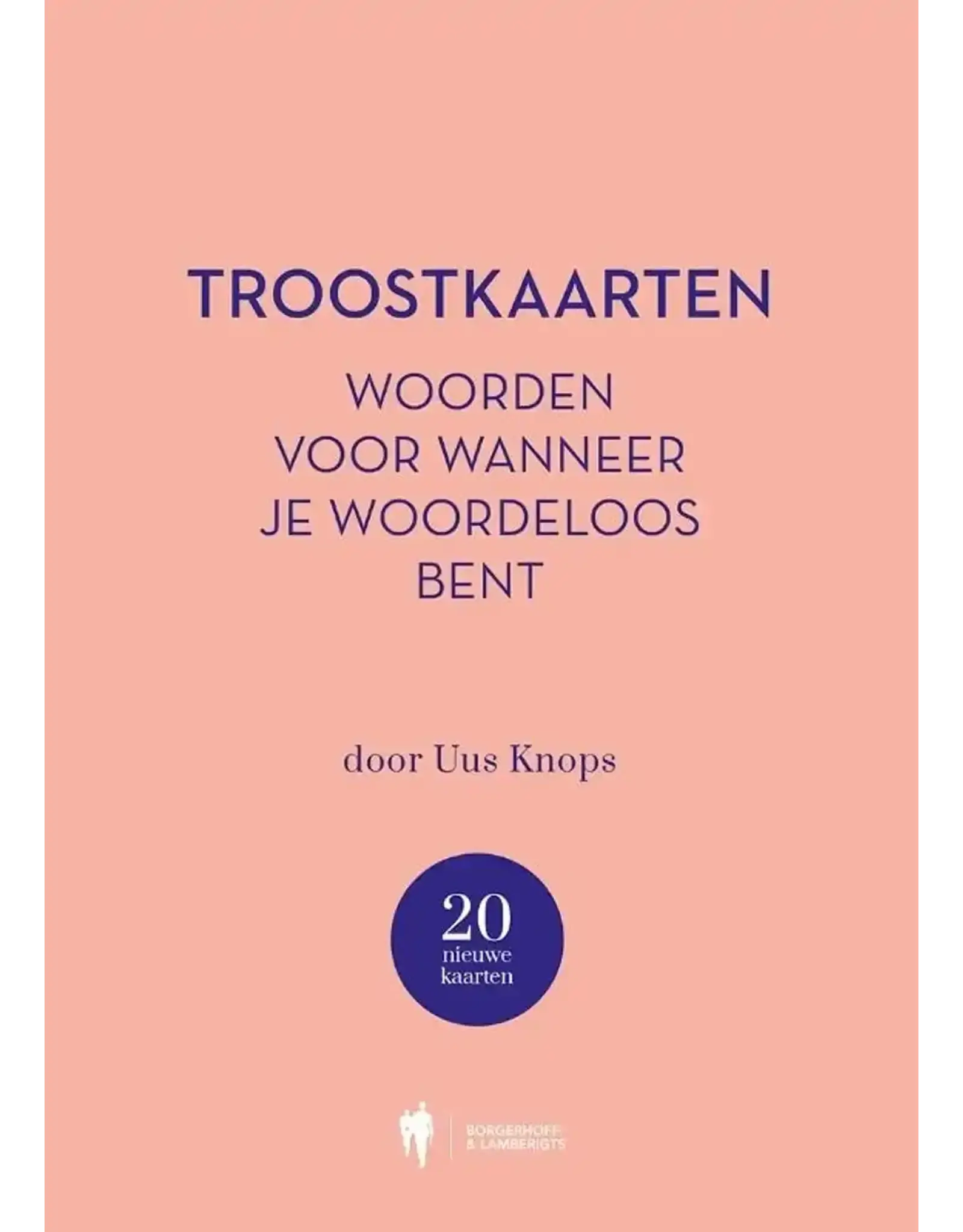 Uus Knops Troostkaarten 2, woorden voor wanneer je woordeloos bent