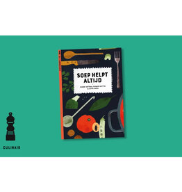 Loopvis - Kakkerlakje Kakkerlakjes - Soep helpt altijd  - Categorie: Culinair, Thema : Sterkte - Boekje + envelop