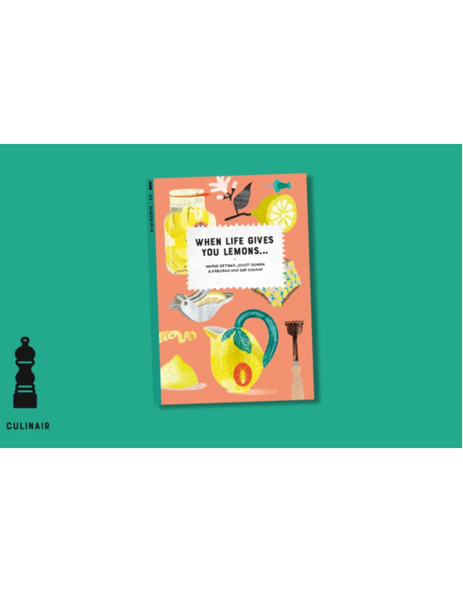 Loopvis - Kakkerlakje Kakkerlakjes - When life gives you lemons...  - Categorie: Culinair, Thema : Sterkte - Boekje + envelop