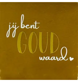 Yett Tegeltje - Jij bent goud waard, Oker/Goud - 10x10
