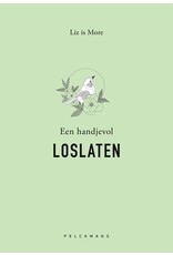 Liz is More Een handjevol LOSLATEN