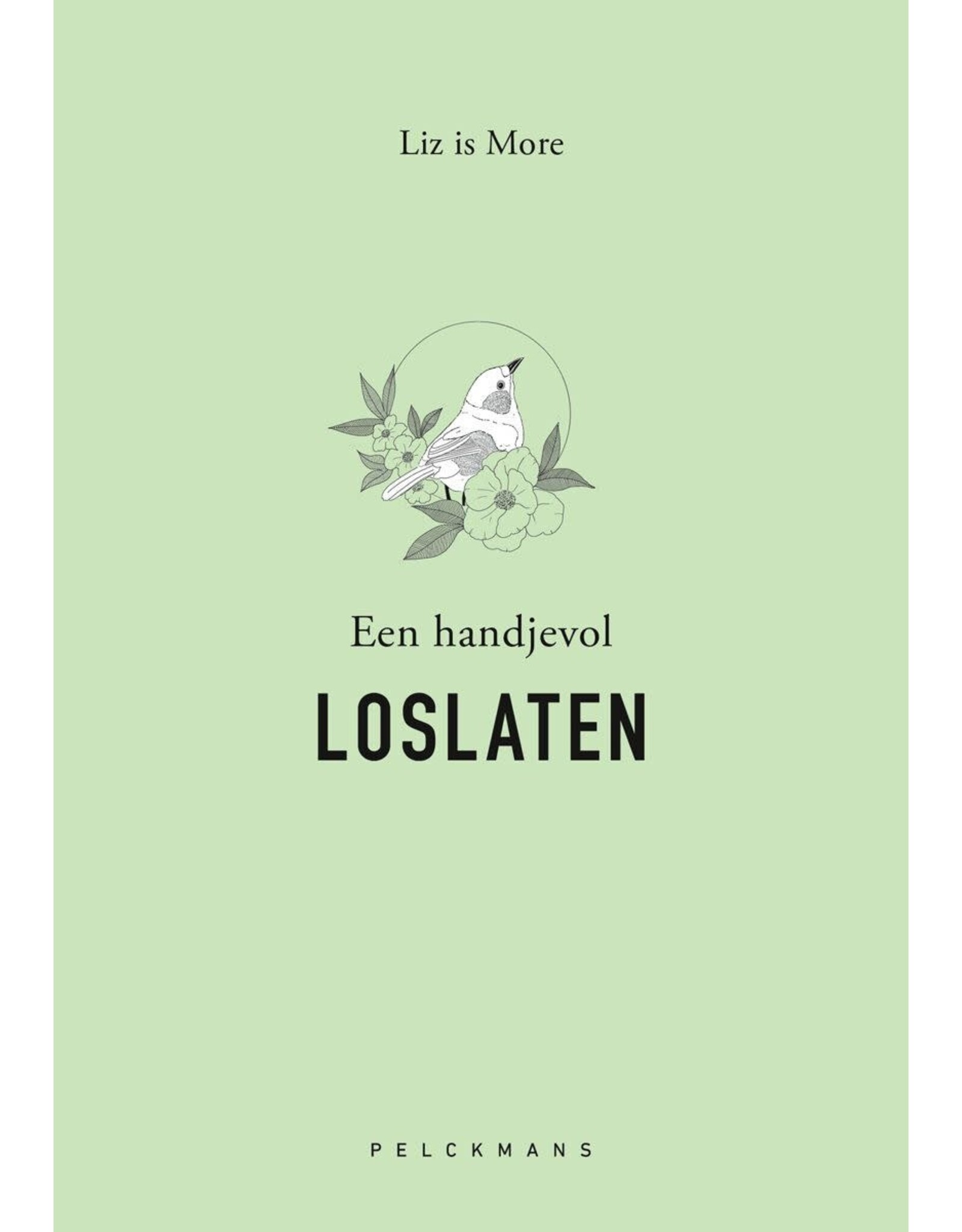 Liz is More Een handjevol LOSLATEN
