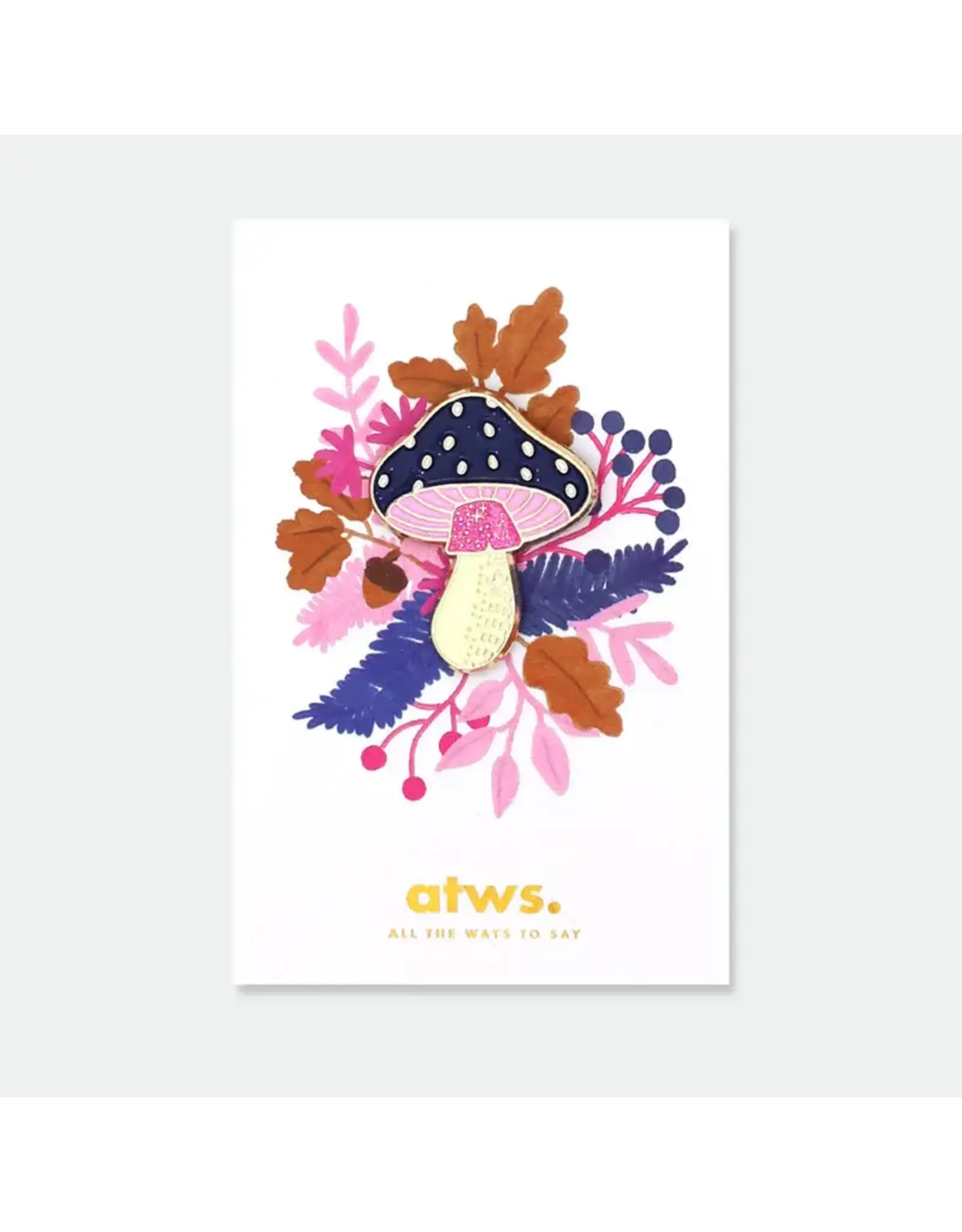 All The Ways to Say Pin - Crazy Mushroom