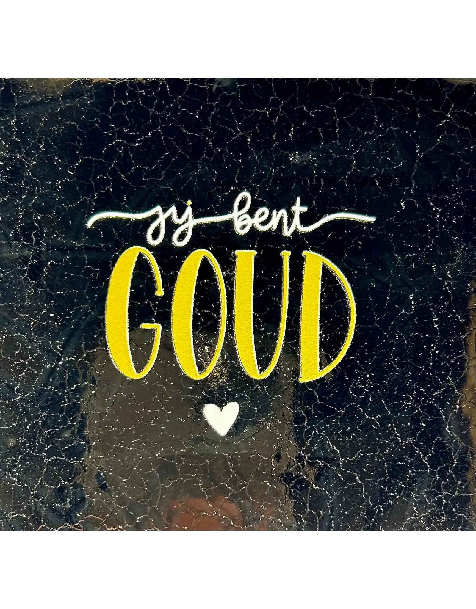 Yett Tegeltje - Jij bent goud, Goud/Goud - 10x10