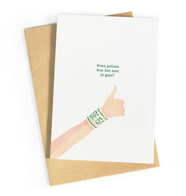 Studio Zwoane Wenskaart - Even Polsen - Dubbele kaart + Envelop