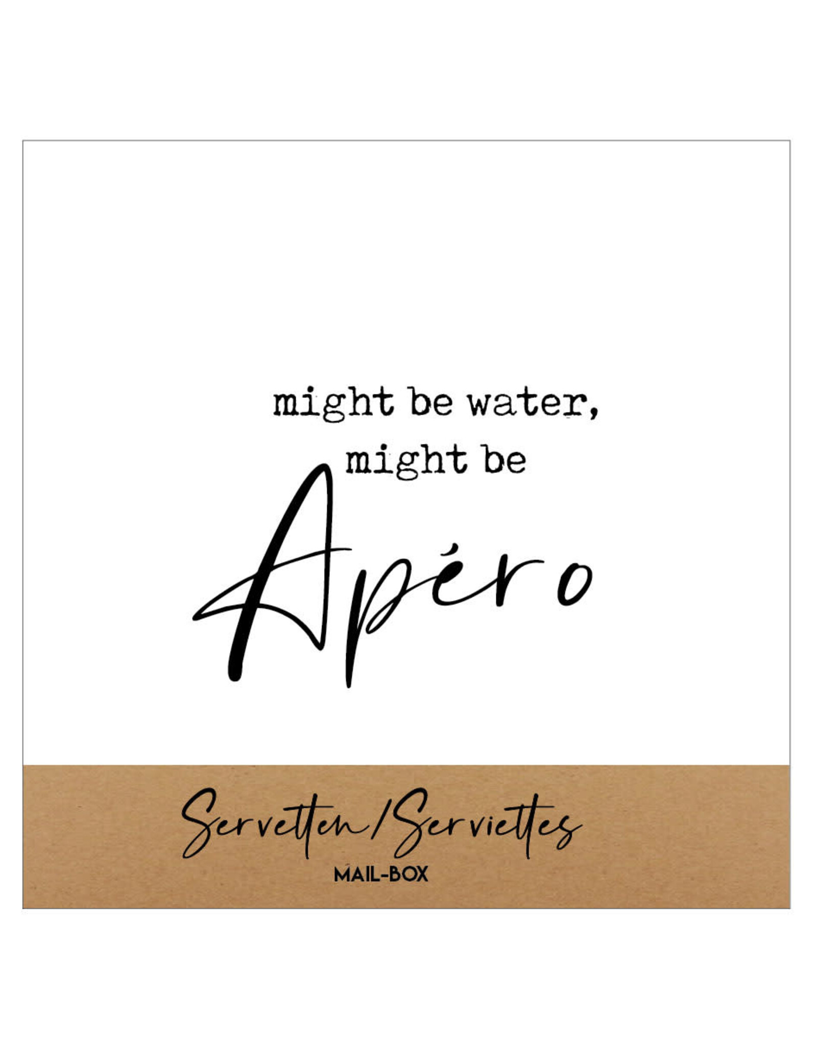 Mail-Box Servetten - Might be water, might be apéro - 12,5 x 12,5 cm - 15st