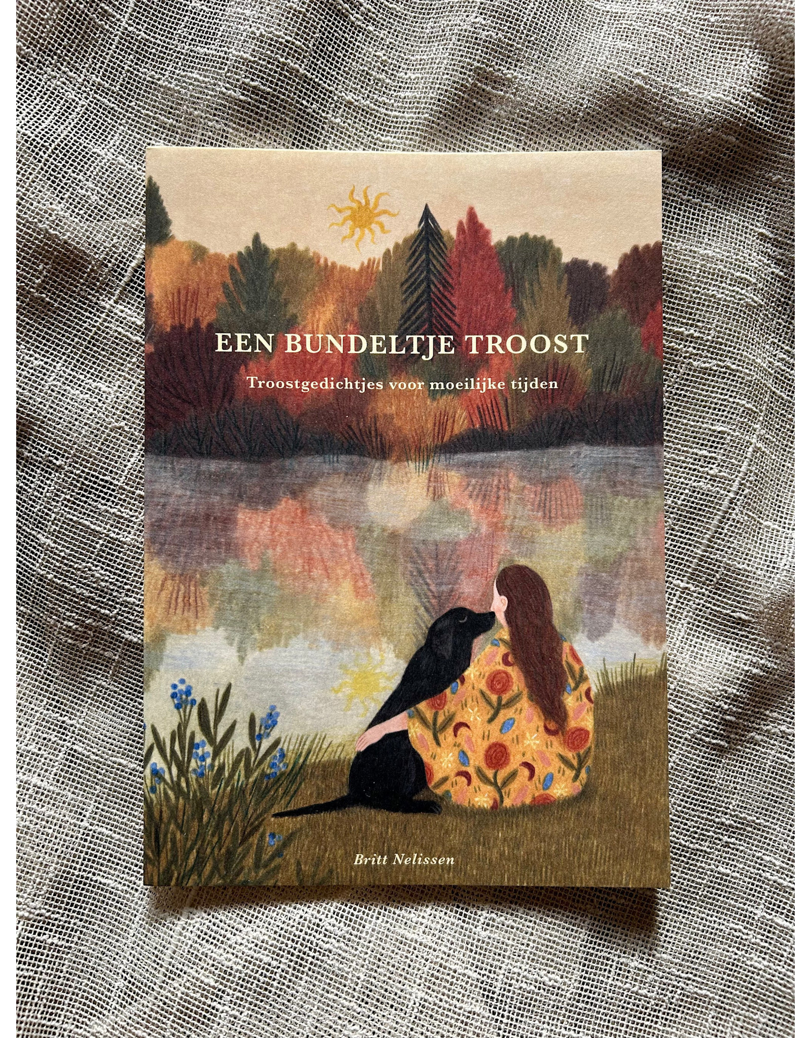 Little Universe Een bundeltje troost - Troostgedichtjes voor moeilijke tijden, Britt Nelissen