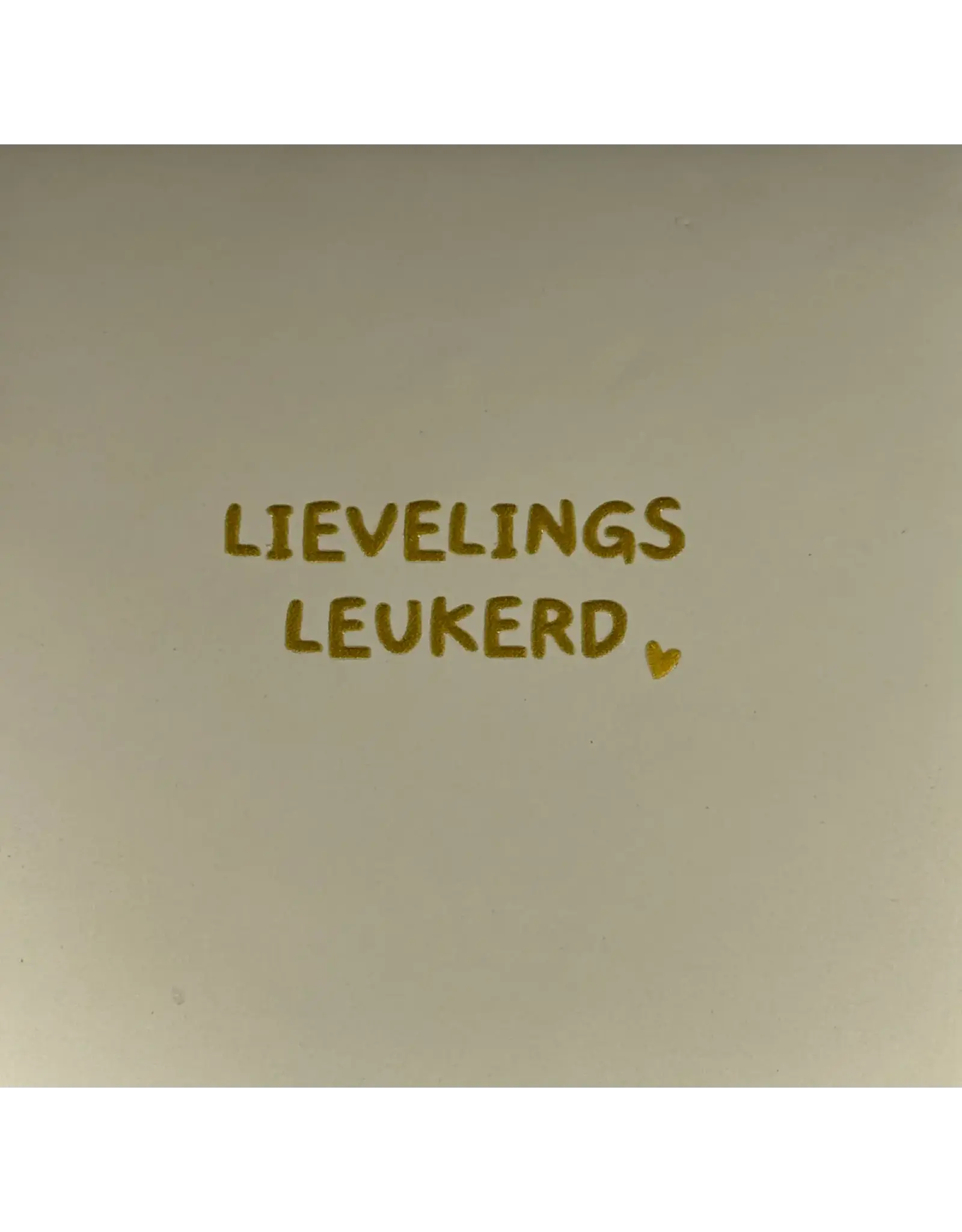 Yett Tegeltje - Lievelingsleukerd ,Creme/Goud - 10x10