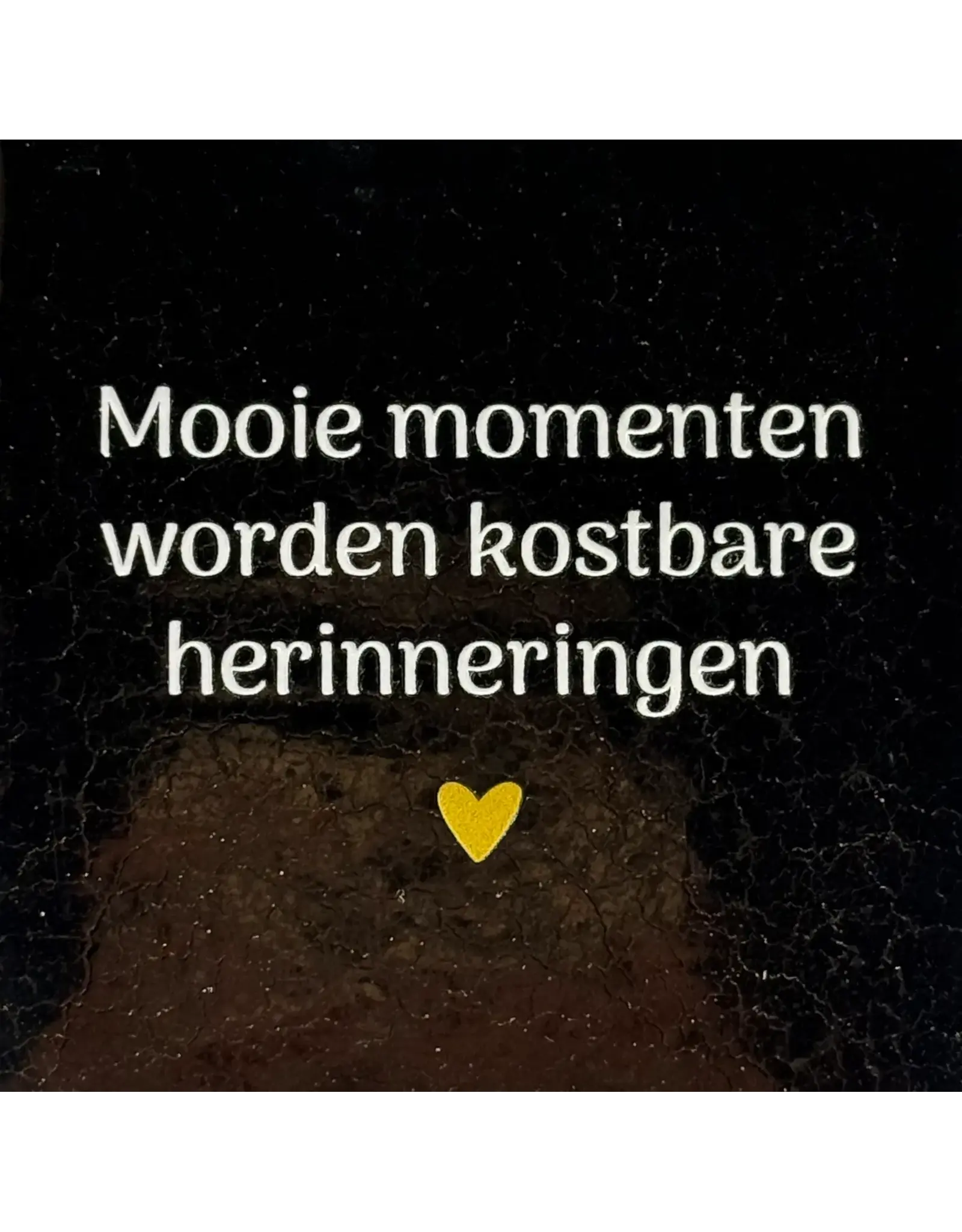 Yett Tegeltje - Mooie momenten worden kostbare herinneringen, Goud/Créme - 10x10