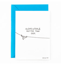 Studio Flash Wenskaart - Older wiser and hotter than ever - Letterpress Kaart + Envelop