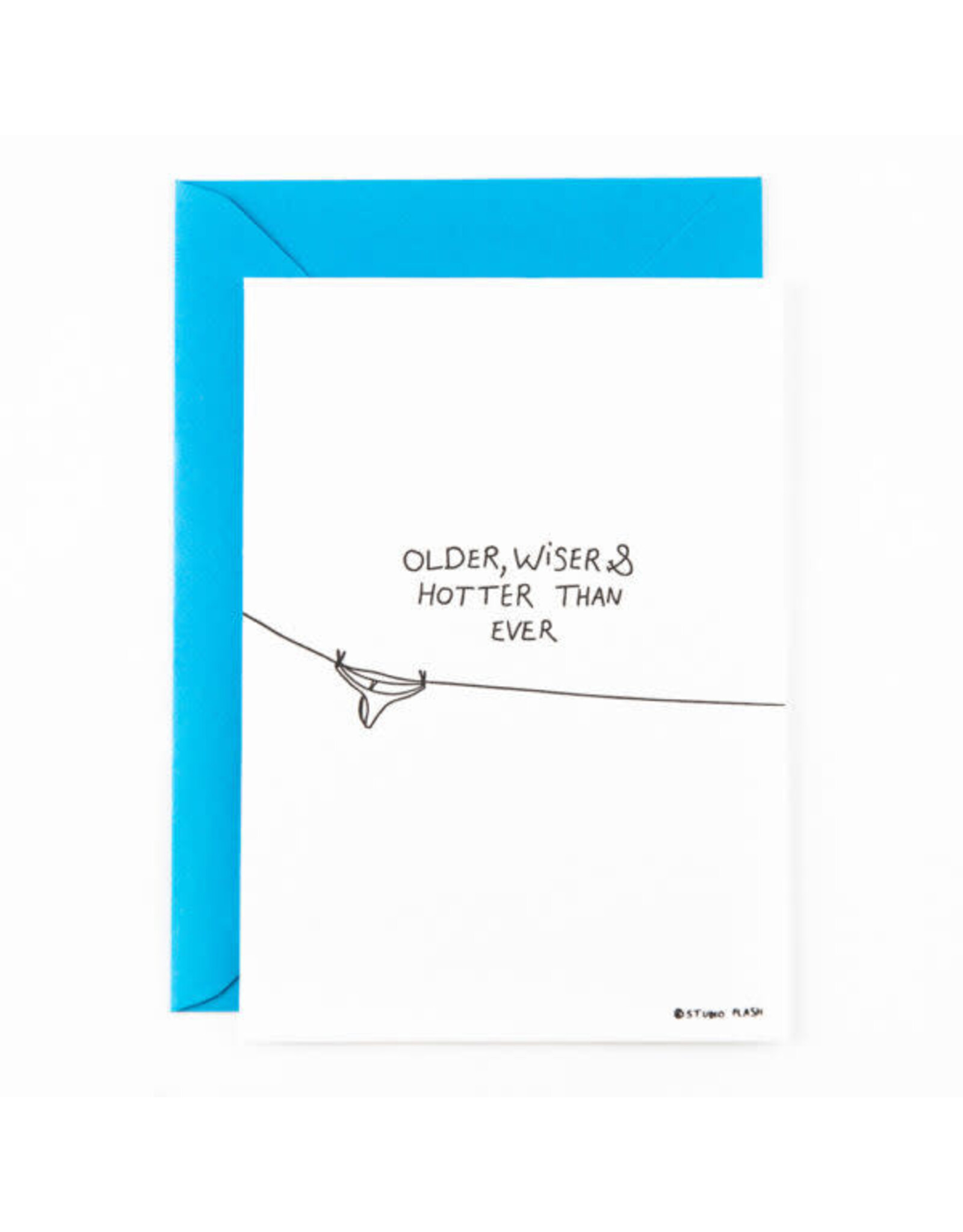 Studio Flash Wenskaart - Older wiser and hotter than ever - Letterpress Kaart + Envelop