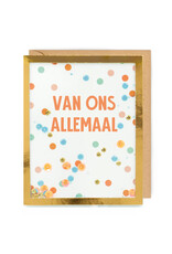 Enfant Terrible Wenskaart XL - Van ons allemaal - Dubbele kaart + Envelop - 19x24cm