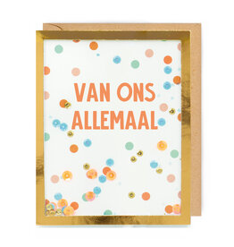 Enfant Terrible Wenskaart XL - Van ons allemaal - Dubbele kaart + Envelop - 19x24cm