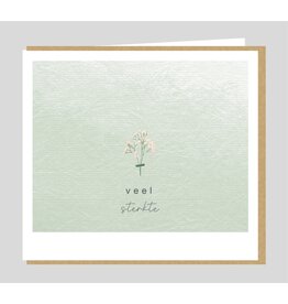 Zijdezachte Woorden Wenskaart - Veel Sterkte - Dubbele kaart + Envelop