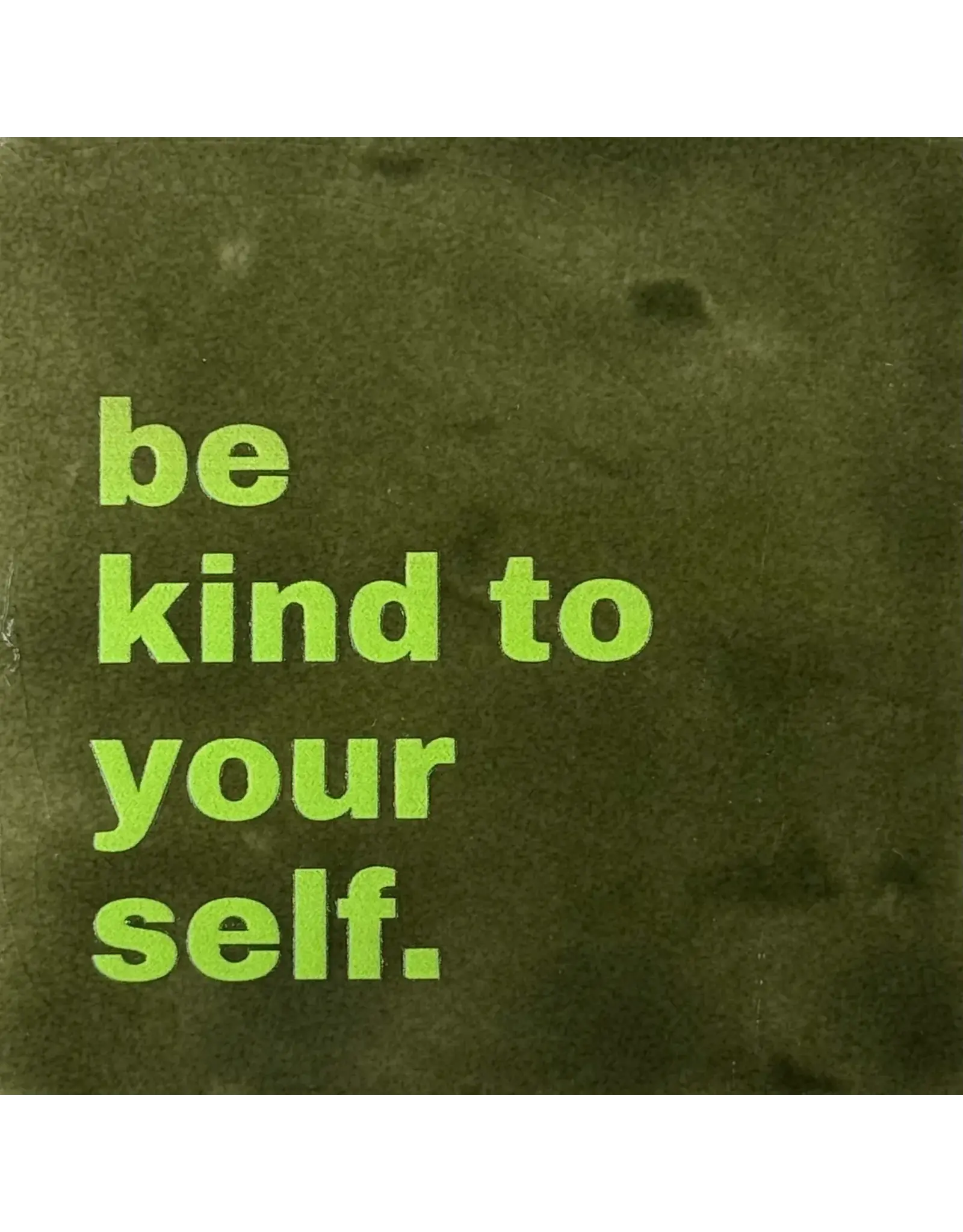 Yett Tegeltje - Be kind to yourself, Olijf/Lime - 10x10