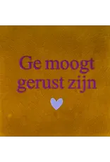Yett Tegeltje - Ge moogt gerust zijn, Oker/Paars - 10x10