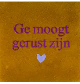 Yett Tegeltje - Ge moogt gerust zijn, Oker/Paars - 10x10
