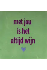Yett Tegeltje - Met jou is het altijd wijn, Mint/Paars - 10x10