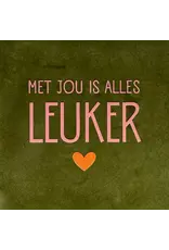 Yett Tegeltje - Met jou is alles leuker, Olijf/Zalm - 10x10