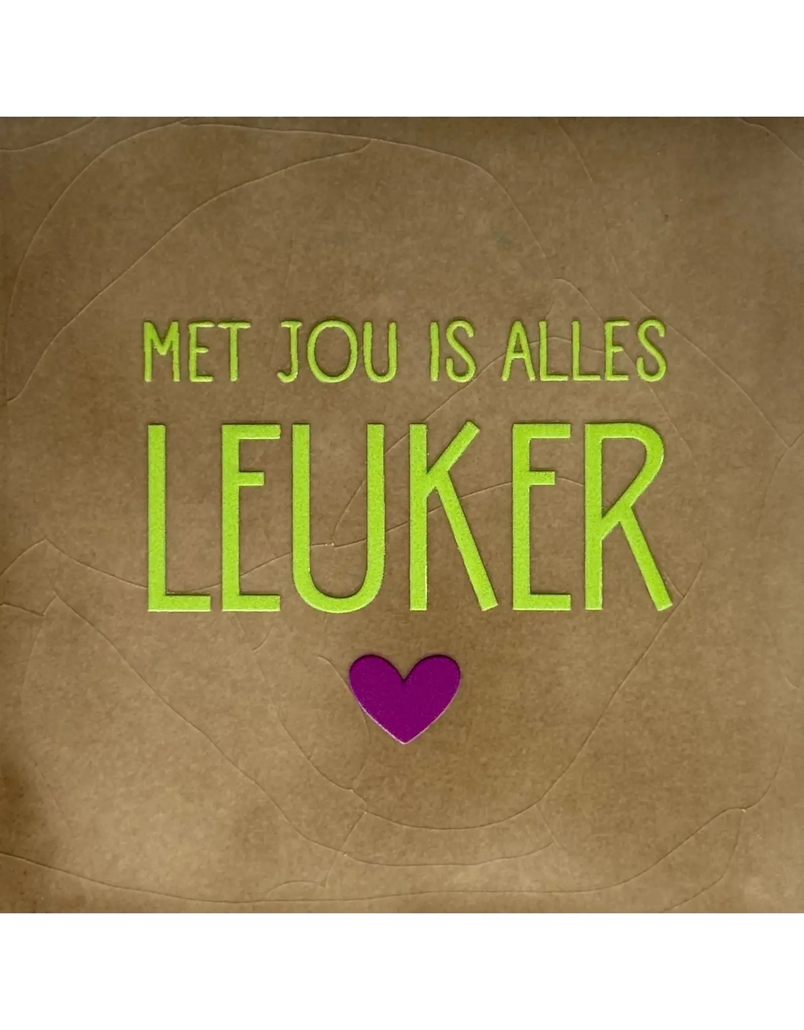 Yett Tegeltje - Met jou is alles leuker, Taupe/Lime - 10x10
