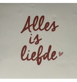 Yett Tegeltje - Alles is liefde, Crème/Roze - 10x10