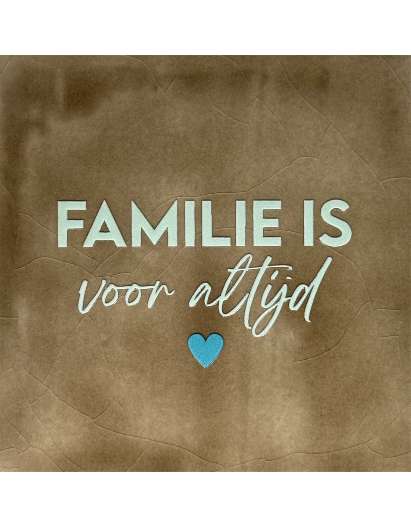 Yett Tegeltje - Familie is voor altijd, Taupe/Lichtgroen - 10x10