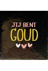 Yett Tegeltje - Jij bent goud, Goud/Zalm - 10x10