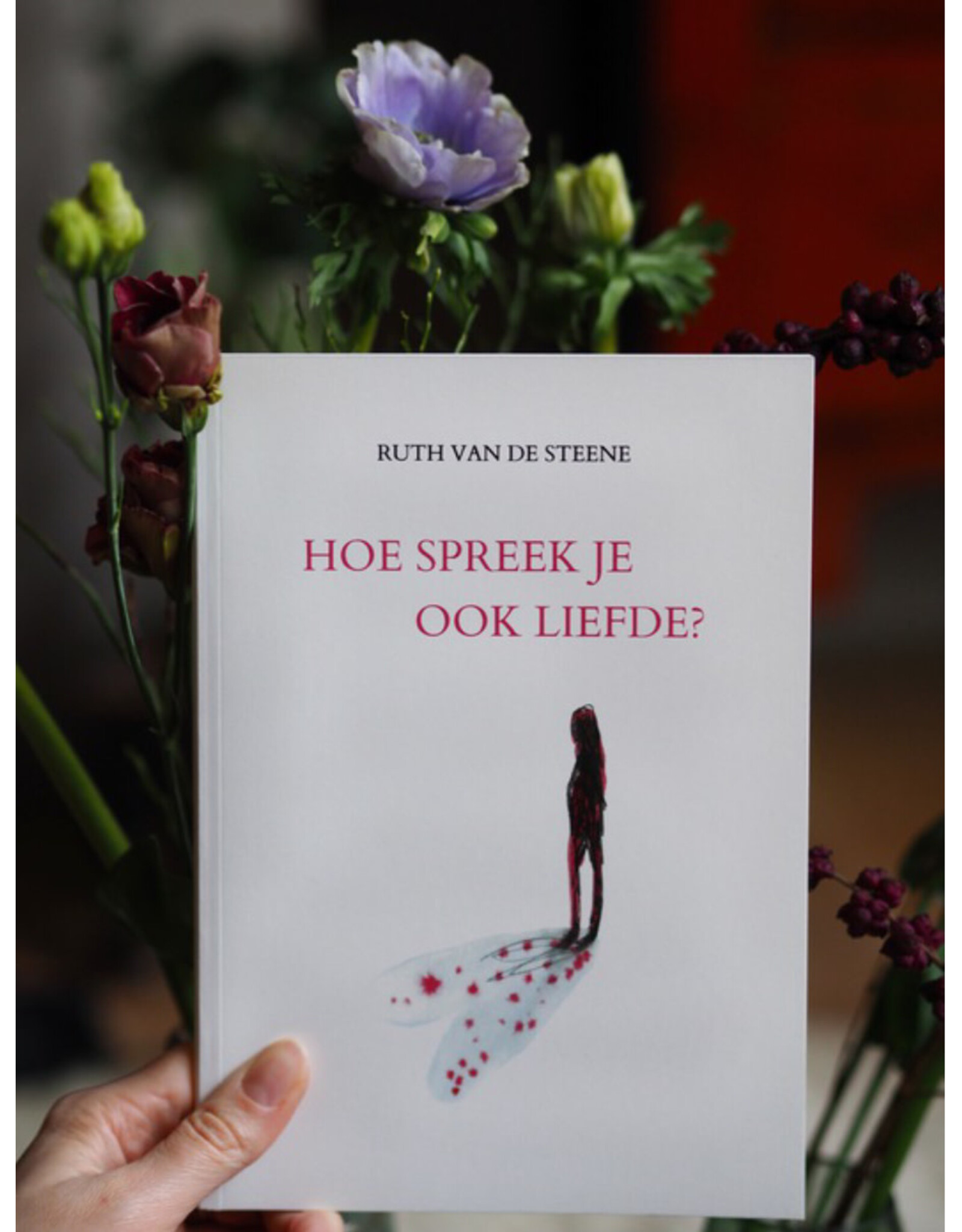 Ruth Van de Steene Bundel ‘Liefde’ - Hoe spreekt je ook liefde? - Ruth Van de Steene