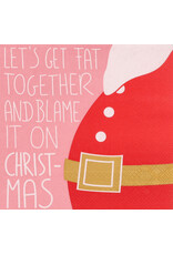 Raeder Servetten - Let's get fat together - 33x33cm