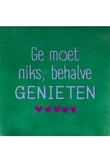 Yett Tegeltje - Ge moet niks, Hardgroen/Lila - 10x10