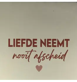 Yett Tegeltje - Liefde neemt nooit afscheid, Crème/Nude - 10x10
