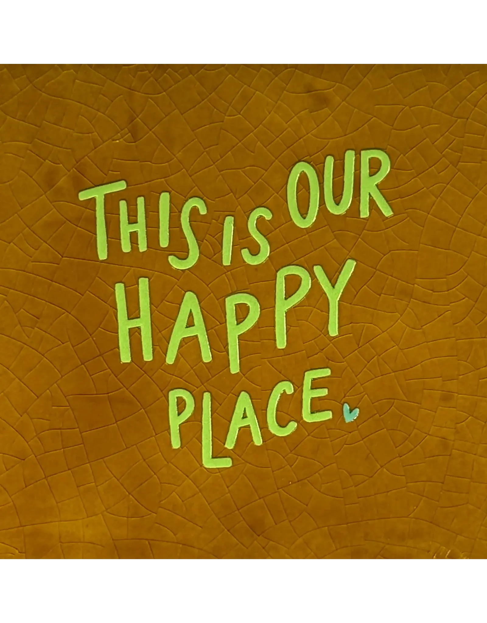 Yett Tegeltje - This is our happy place, Oker/Lime - 10x10